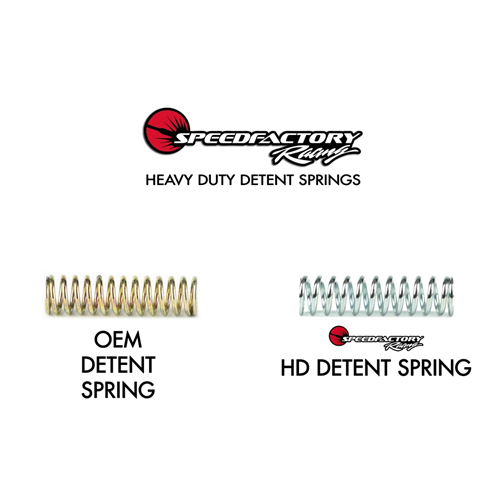 Speedfactory Racing B  / H / F Series HD Detent Spring Kit